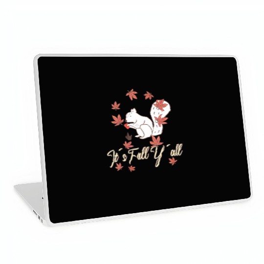 Love squirrel Thanksgiving Happy Fall Y'all Laptop Skins