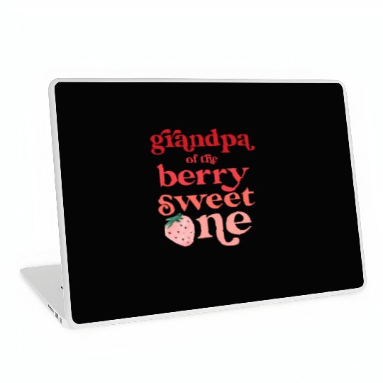 Grandpa Of The Berry Sweet One Strawberry First Laptop Skins