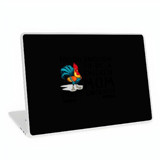 Tough Enough To Be Chicken Mom Country Farm Laptop Skins