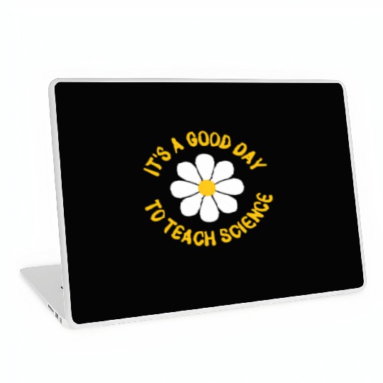 It'S A Day To Teach Science Teacher Appreciation D Laptop Skins