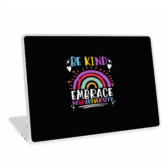 Be Kind Embrace Neurodiversity Awareness Laptop Skins