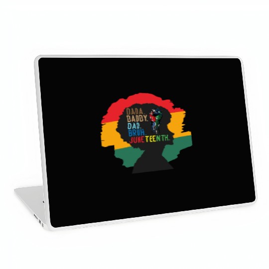 Dada Daddy Dad Bruh Retro Juneteenth Fathers Day Laptop Skins