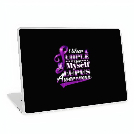 I Wear Purple For Myself Lupus Awareness Laptop Skins