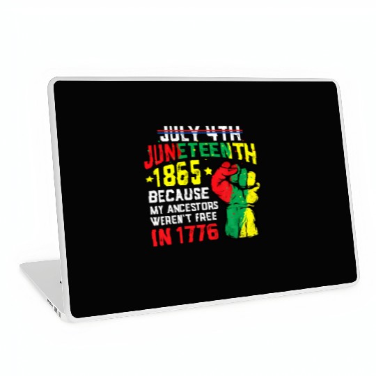 July 4Th Juneteenth 1865 African Melanin Black Pro Laptop Skins