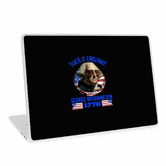 George Washington 1776 Suck it England USA Laptop Skins