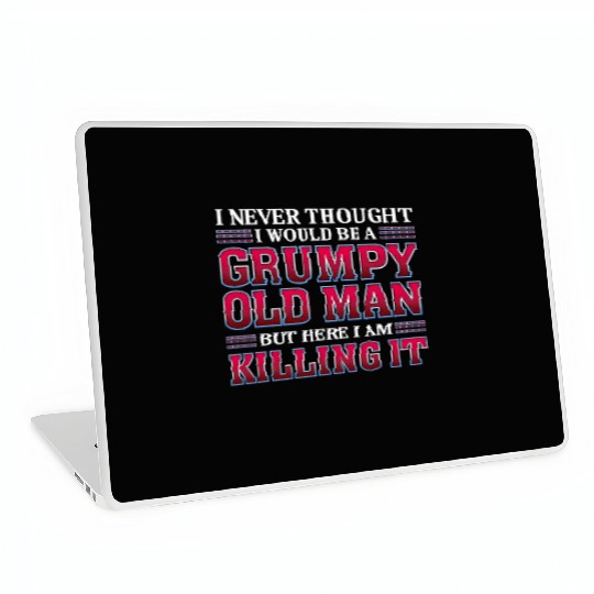 Grumpy Old ing It Grandpa Laptop Skins