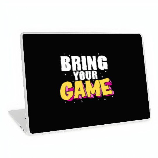 BRING YOUR GAME nostalgia Laptop Skins