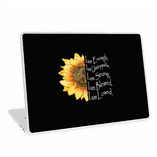Sunflower - I Am Enough - Sunflower Laptop Skins