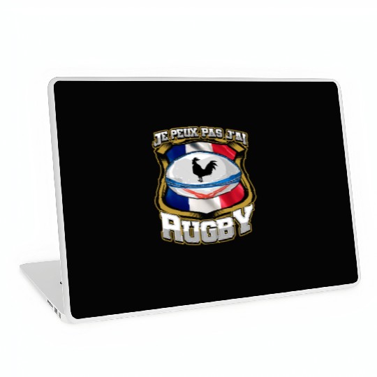 Je Peux Pas J ai Rugby France Rugby Laptop Skins