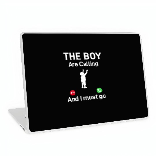 Father's Day Funny Daddy - The Boy Is Calling And Laptop Skins