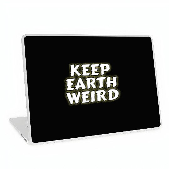 DESIGNKeep Earth Weird solid white humor Copy Laptop Skins