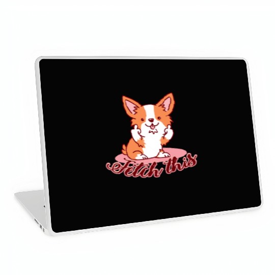Funny Corgi Dog Middle Finger Fetch This Laptop Skins
