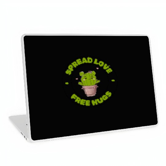 Spread Love Free Hugs Funny Cactus in a Pot Laptop Skins
