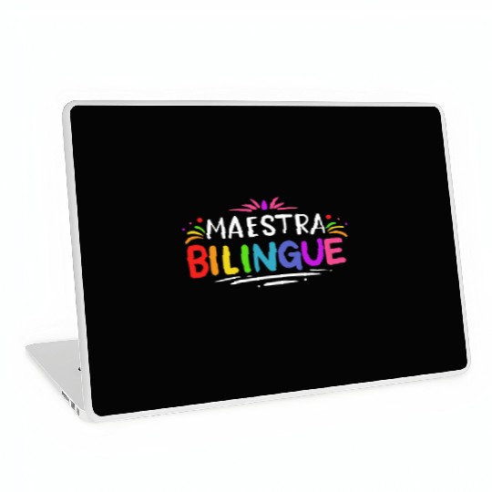 Spanish Teacher quote Laptop Skins
