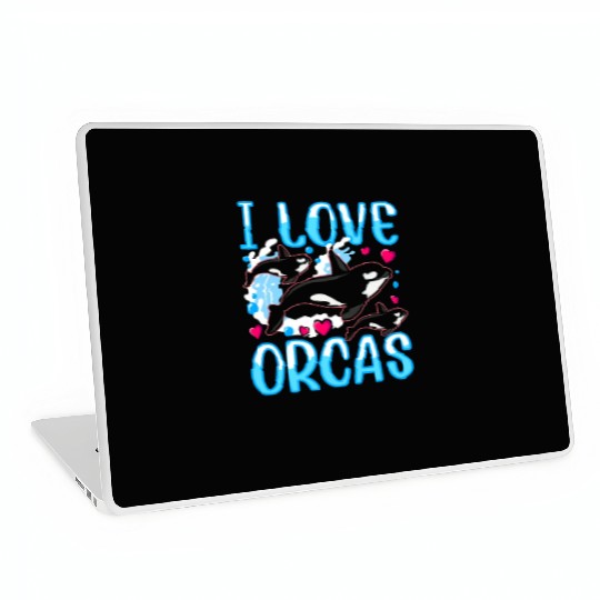 I Love Orcas Whale Protect Orca Sea Laptop Skins