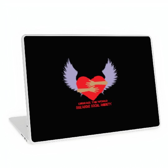 embrace the world rise above anxiety Laptop Skins