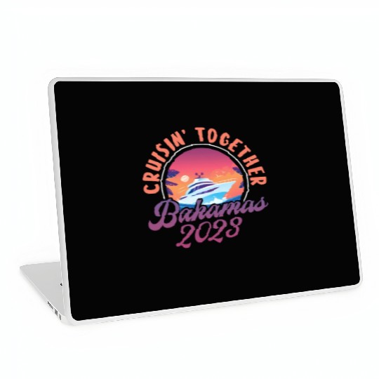 Cruisin Together Bahamas 2023 Laptop Skins