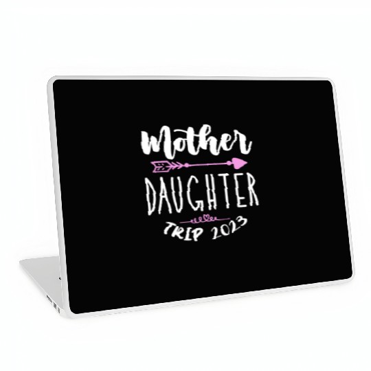 Mother Daughter Trip 2023 Laptop Skins