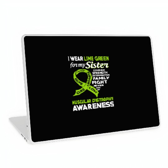 I Wear Lime Green For My Sister Muscular Dystrophy Laptop Skins