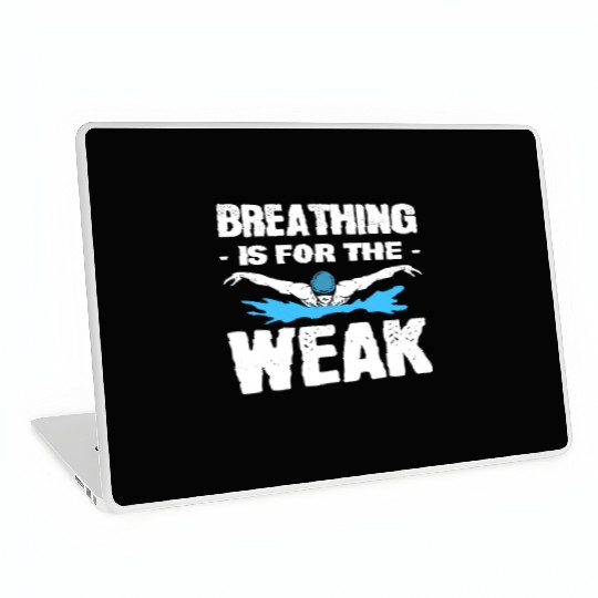 Breathing Is For The Weak Lifeguard Laptop Skins