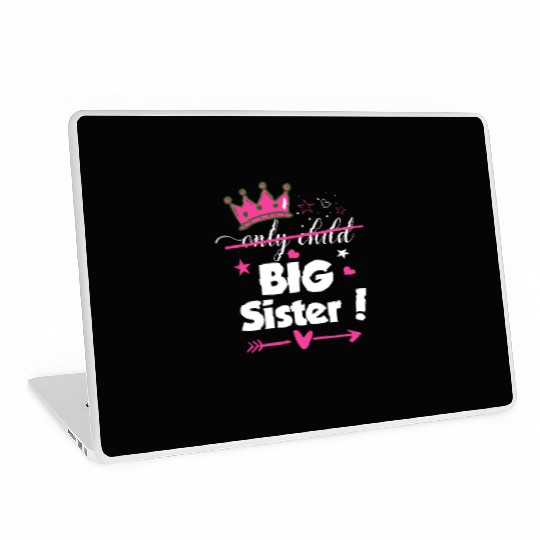Only Child to Big Sister 2023 Sibling New Baby Pre Laptop Skins