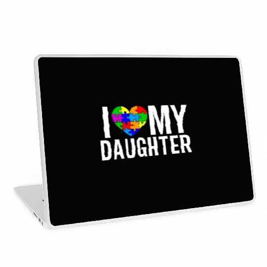 I Love My Daughter Laptop Skins