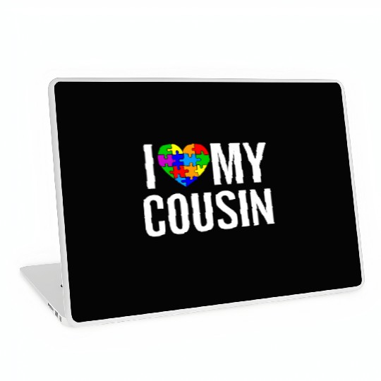 I Love My Cousin Laptop Skins
