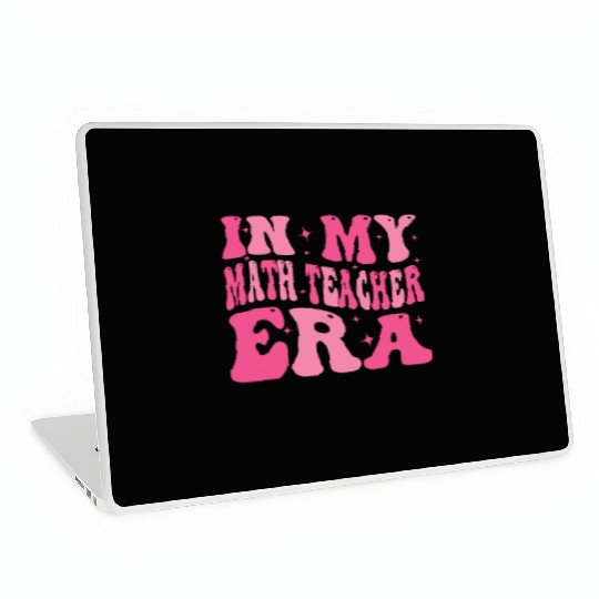 In My Math teacher Era Groovy Retro Back To School Laptop Skins