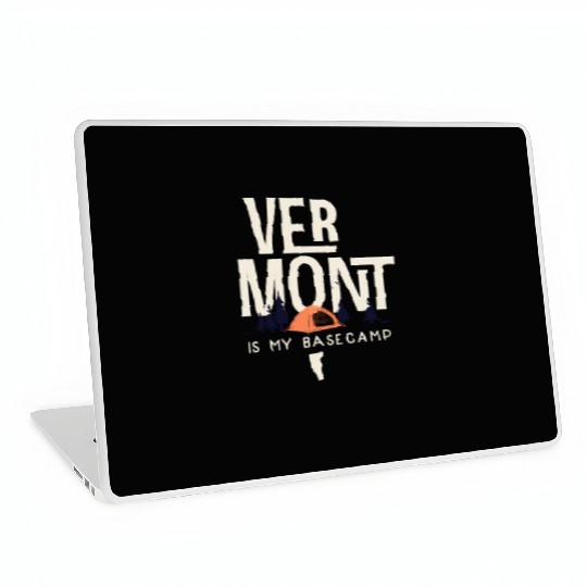 Vermont Is My Base Camp Laptop Skins