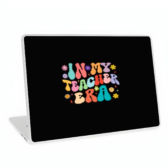In My Teacher Era First Day Back To School Laptop Skins