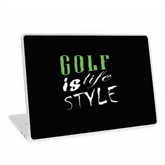 Golf Is Life Style Laptop Skins