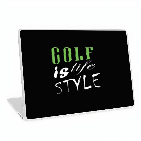 Golf Is Life Style Laptop Skins