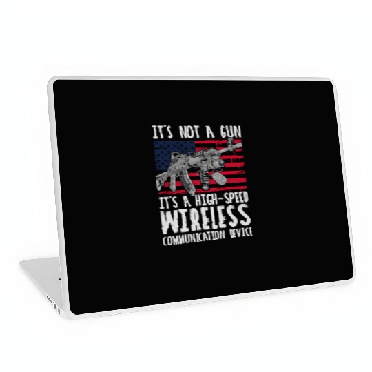 It's Not A Gun It's A Wireless Communication Devic Laptop Skins