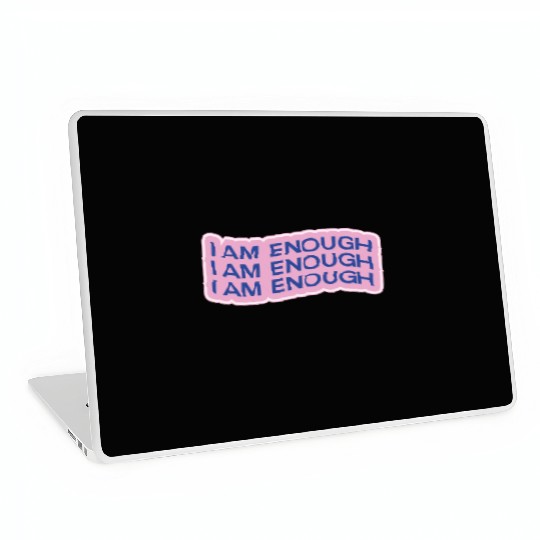 i am enough Laptop Skins