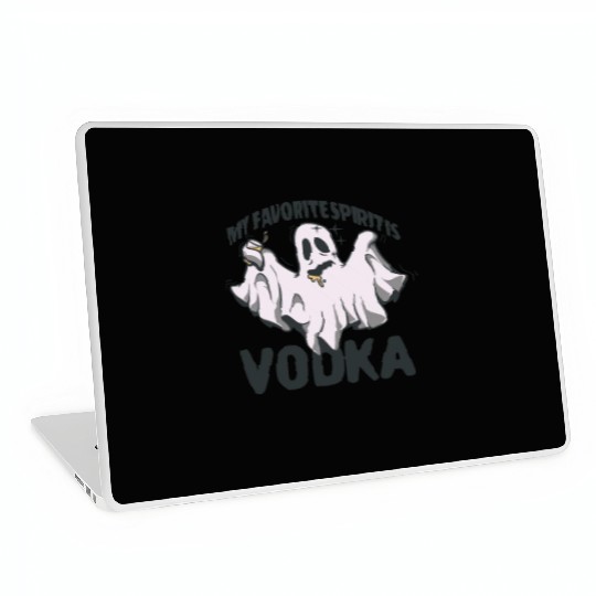 My Favorite Spirit Is Vodka Halloween Vodka Ghost Laptop Skins