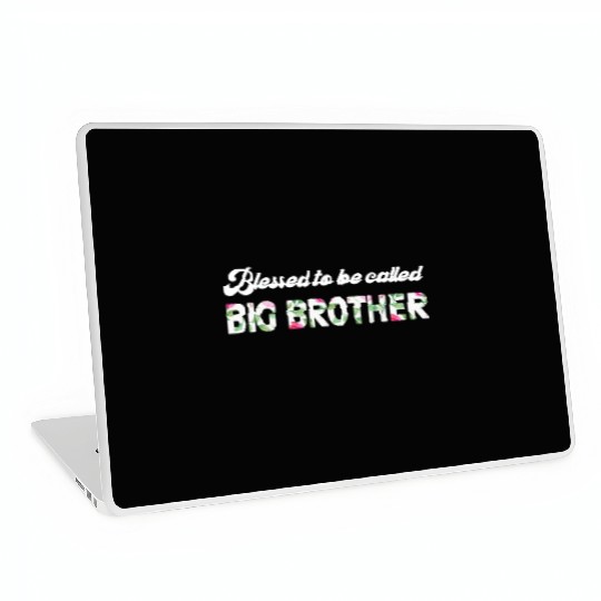 Blessed To Be Called Big Brother Laptop Skins