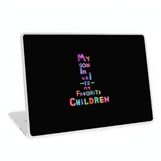 My Son In Law Is My Favorite Children Laptop Skins