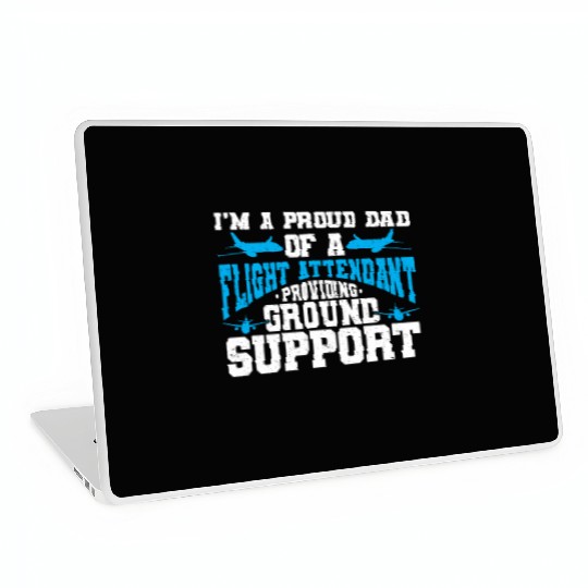 Flight Attendant Dad Airplane Flight Attendant Laptop Skins