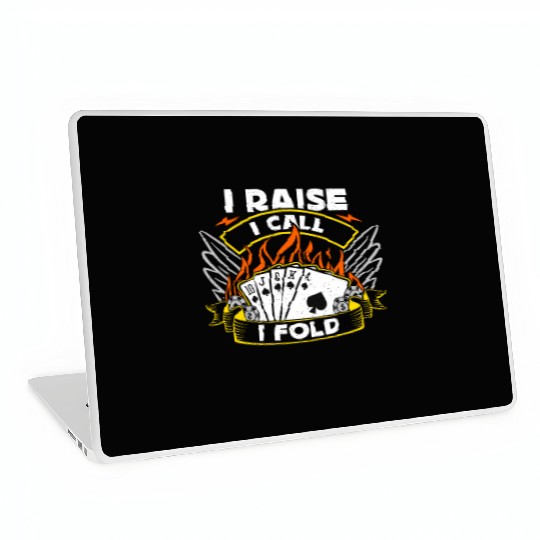 Poker Dice I Raise I Call I Fold Card Game Gambler Laptop Skins