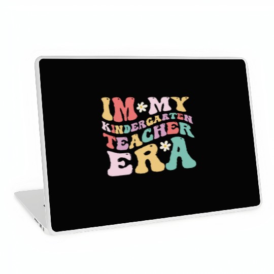 In My Kindergarten Teacher Era Fun Back To School Laptop Skins