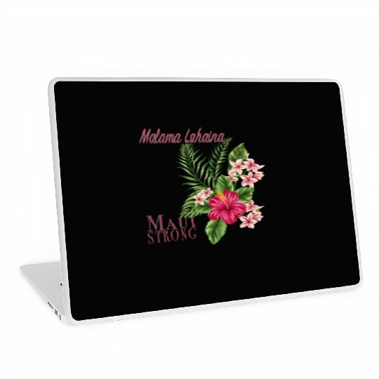 Malama Lahaina: Maui Strong Laptop Skins