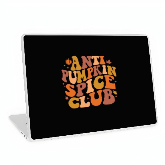 Anti Pumpkin Spice Club Retro Fall Laptop Skins