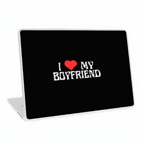 I Love my Boyfriend! Laptop Skins