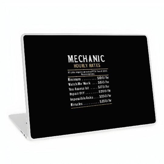 Sarcastic Mechanic hourly rates Laptop Skins