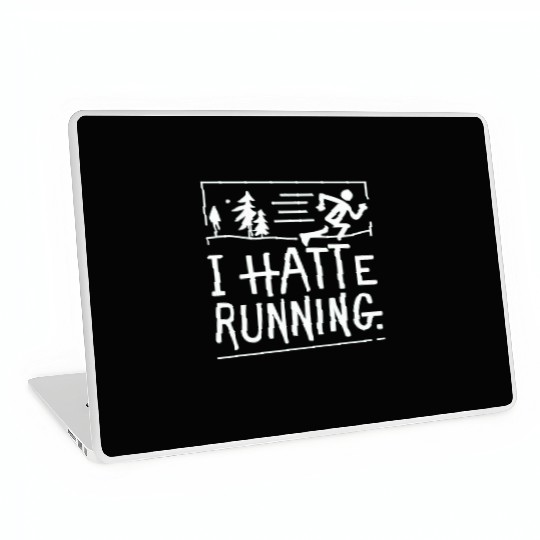 I Hate Running Funny Sarcastic Marathon Runner Laptop Skins