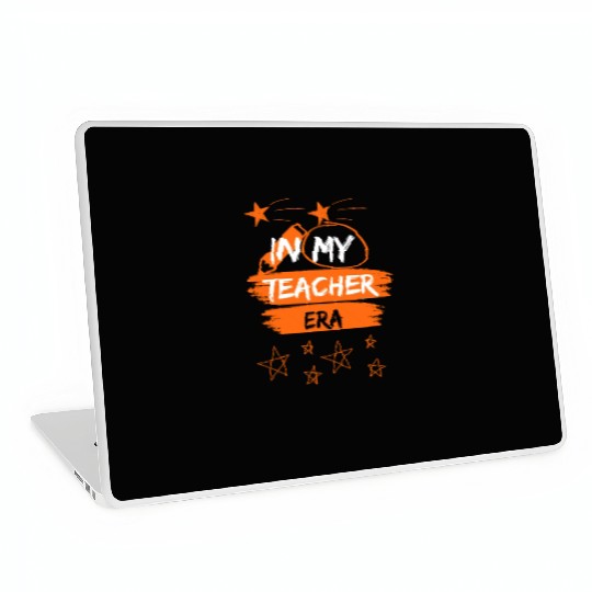 In My Teacher Era First Day Of School Laptop Skins