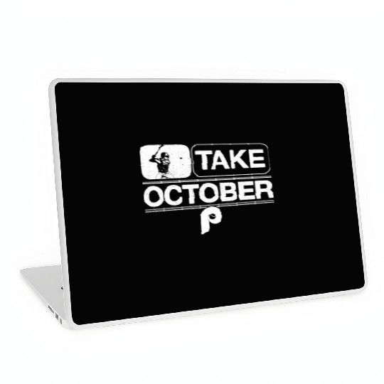 Philadelphia Take October Phillies Laptop Skins