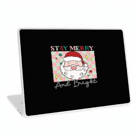 Stay merry and bright, Christmas funny design Laptop Skins