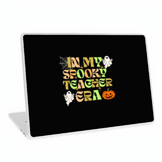 In My Spooky Teacher Era Teacher Halloween Laptop Skins