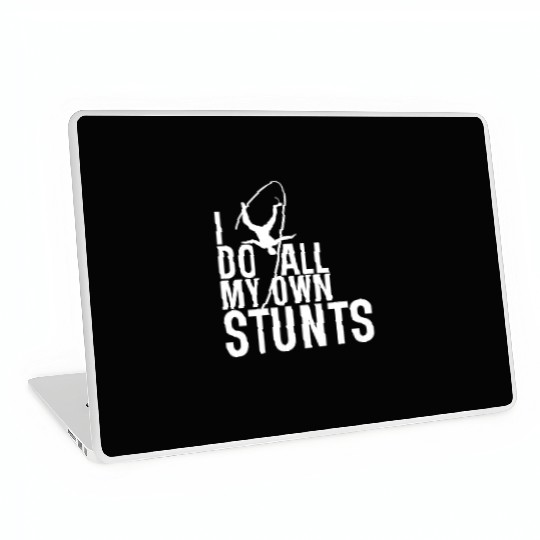 "I Do My Own Stunts" Daredevil Design Laptop Skins